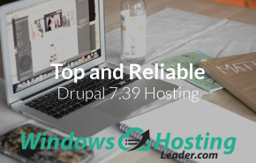 Top and Reliable Drupal 7.39 Hosting