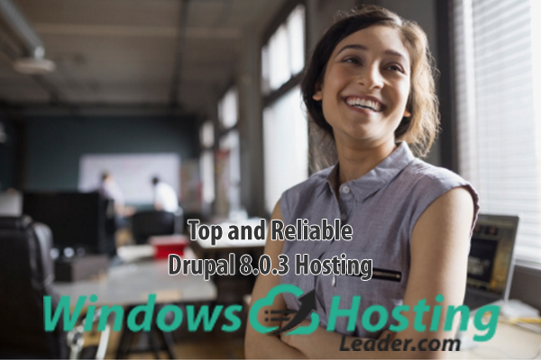 Top and Reliable Drupal 8.0.3 Hosting