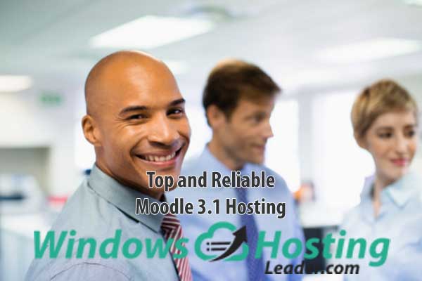 Top and Reliable Moodle 3.1 Hosting