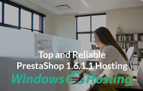 Top and Reliable PrestaShop 1.6.1.1 Hosting - Free PrestaShop Templates
